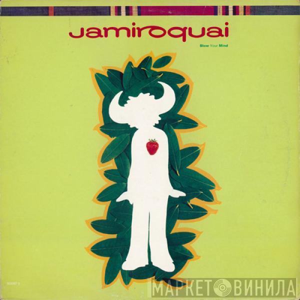 Jamiroquai - Blow Your Mind