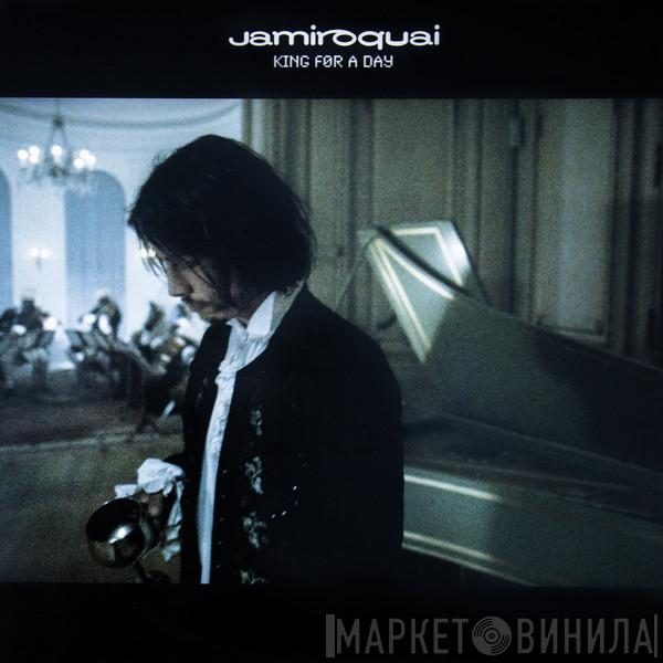  Jamiroquai  - King For A Day