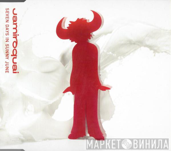 Jamiroquai - Seven Days In Sunny June