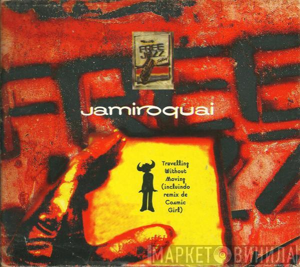  Jamiroquai  - Travelling Without Moving (Incluindo Remix De Cosmic Girl)