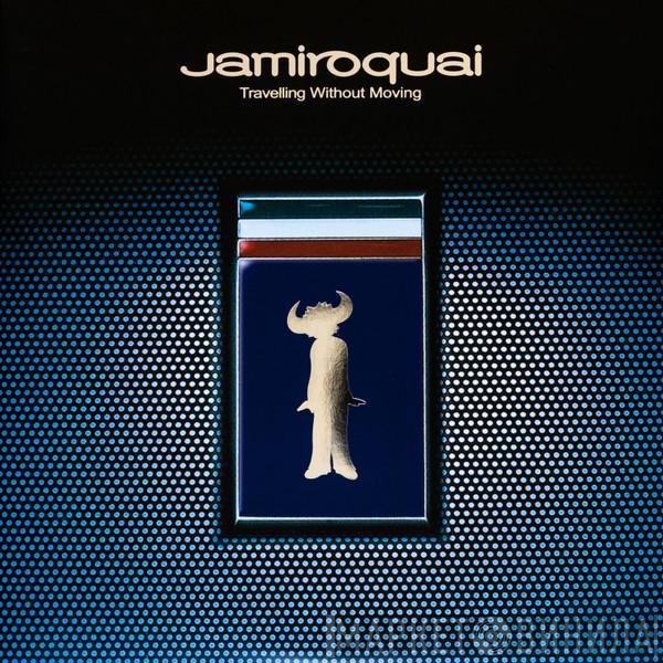 Jamiroquai  - Travelling Without Moving
