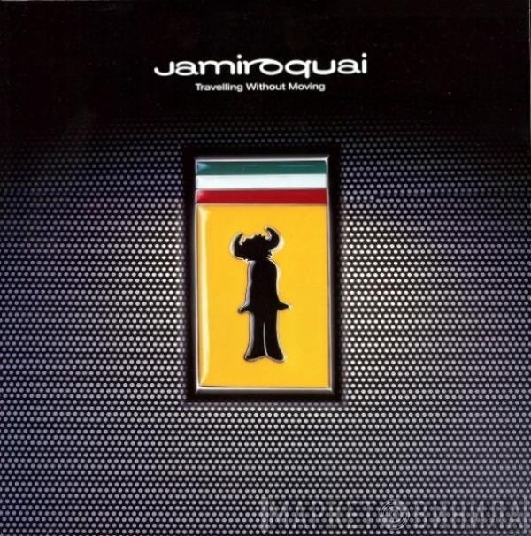 Jamiroquai - Travelling Without Moving