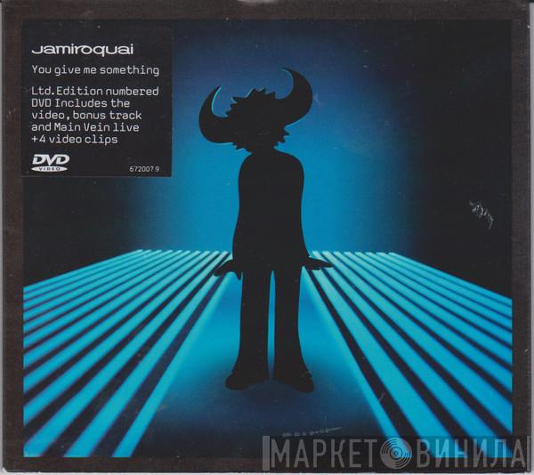 Jamiroquai - You Give Me Something