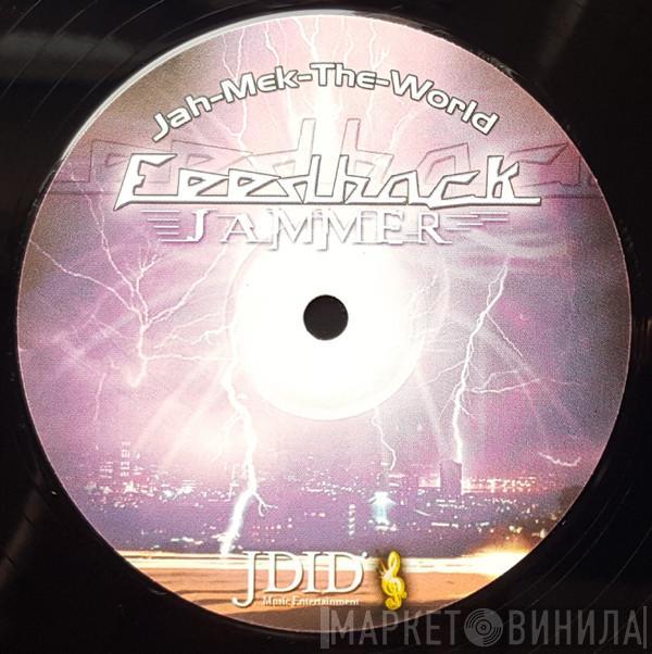Jammer - Feedback / Burnout
