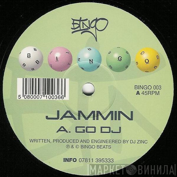 Jammin' - Go DJ / Dirty