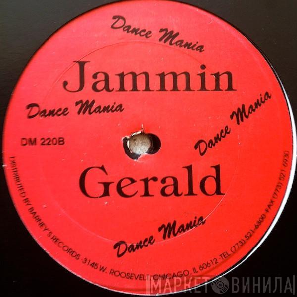  Jammin Gerald  - Factory Muzic