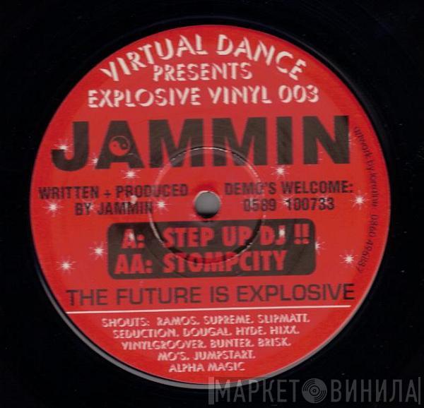 Jammin - Step Up DJ !! / Stompcity