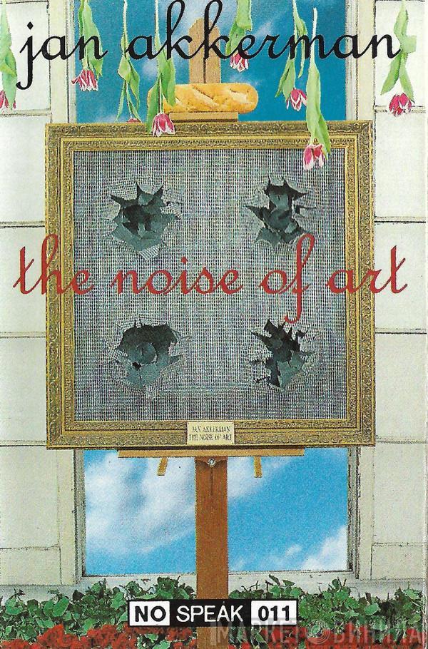 Jan Akkerman - The Noise Of Art