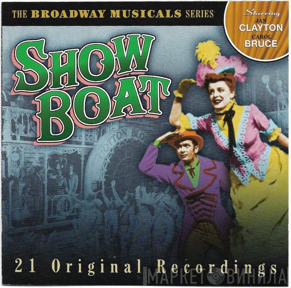 Jan Clayton, Carol Bruce - Show Boat (26 Original Cast Recordings)