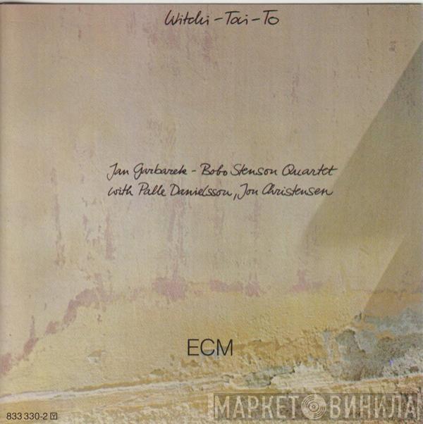  Jan Garbarek - Bobo Stenson Quartet  - Witchi-Tai-To