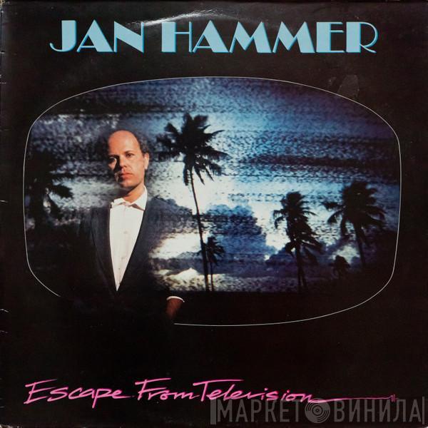 Jan Hammer - Escape From Television