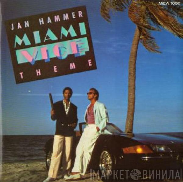 Jan Hammer - Miami Vice Theme