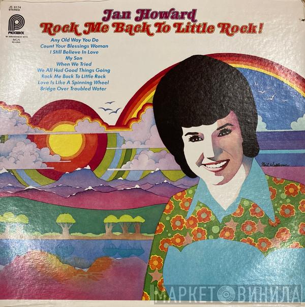 Jan Howard - Rock Me Back To Little Rock!