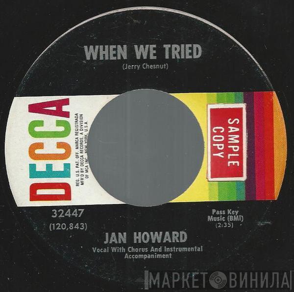 Jan Howard - When We Tried