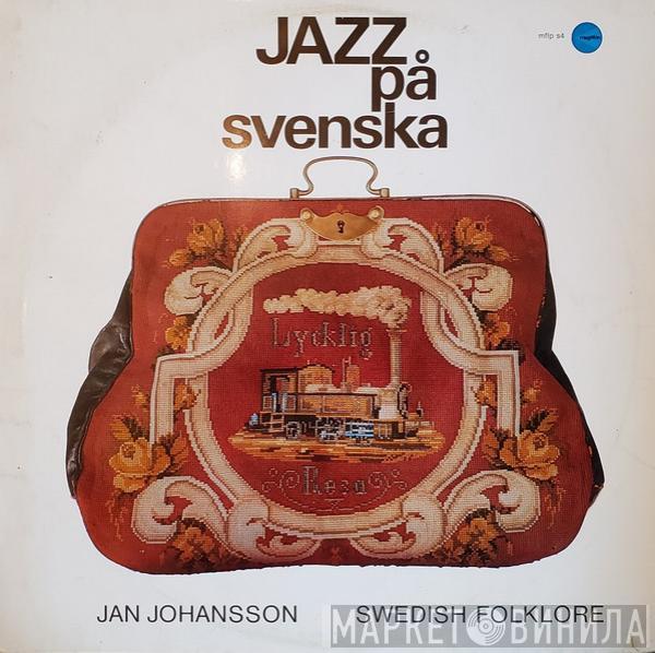  Jan Johansson  - Jazz På Svenska