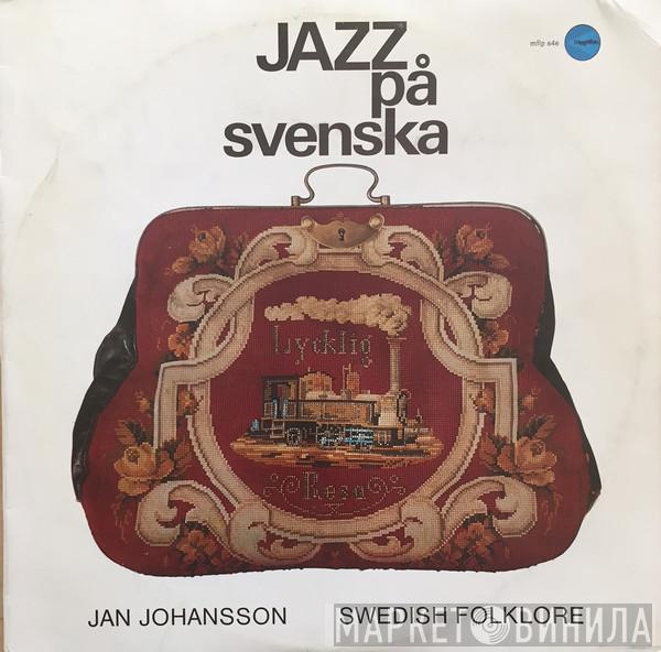  Jan Johansson  - Jazz På Svenska