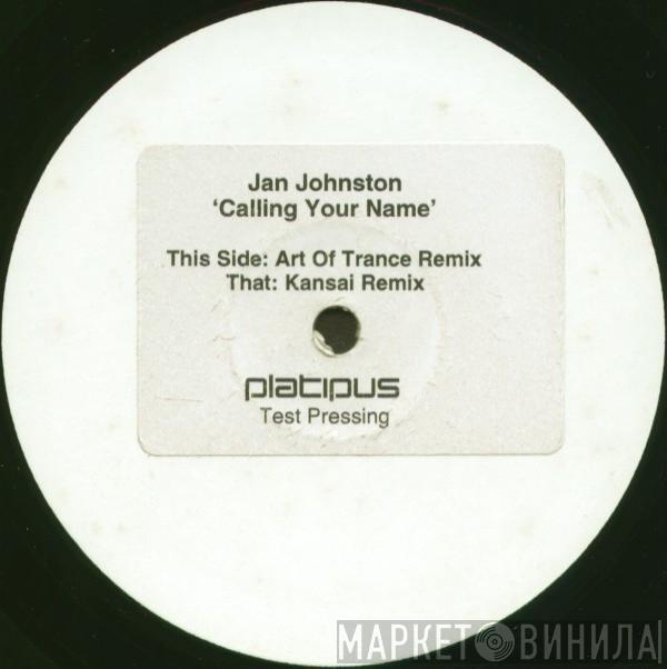 Jan Johnston - Calling Your Name