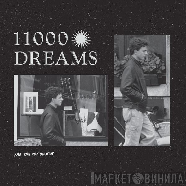 Jan Van Den Broeke - 11000 Dreams