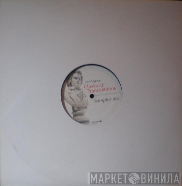  Jan Vayne  - Classical Trancelations Sampler 004