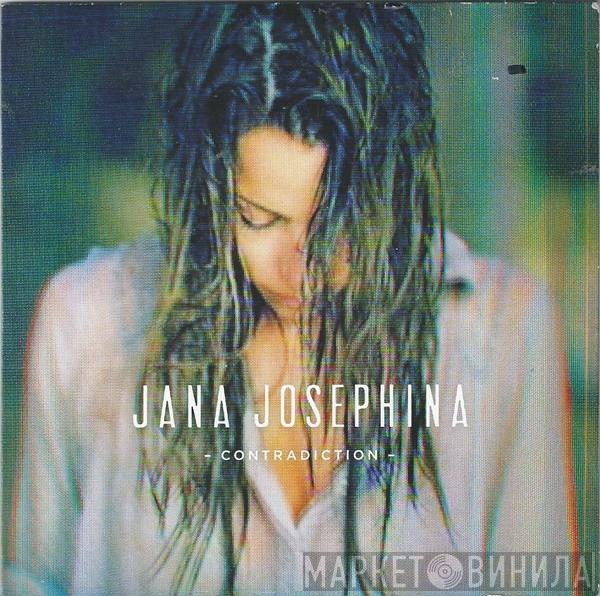 Jana Josephina - Contradiction