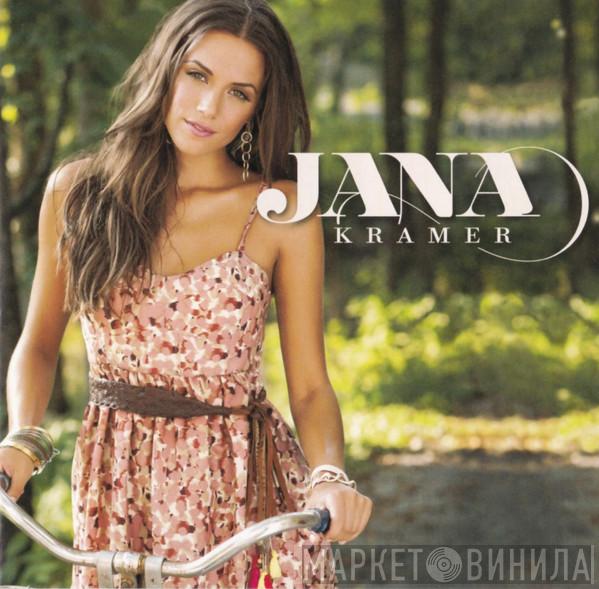 Jana Kramer - Jana Kramer