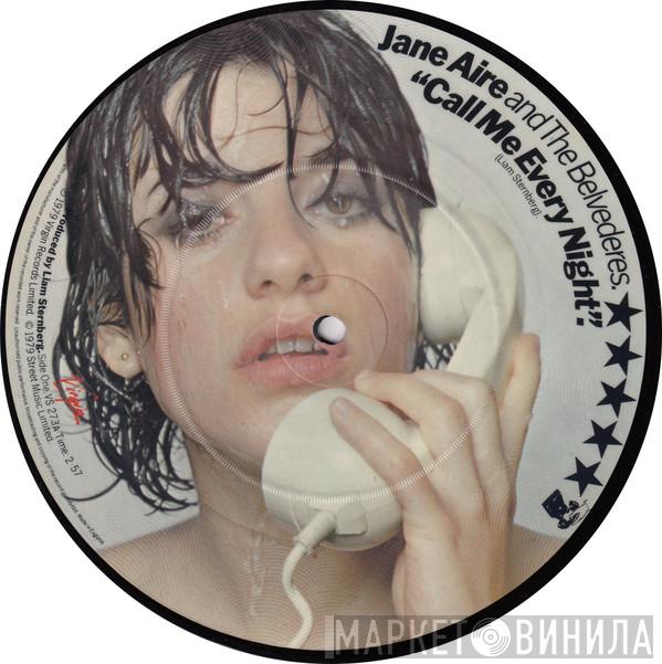 Jane Aire And The Belvederes - Call Me Every Night