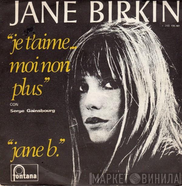 Jane Birkin - Je T'aime... Moi Non Plus / Jane B.