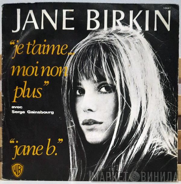 Jane Birkin - Je T'aime…moi Non Plus / Jane B.