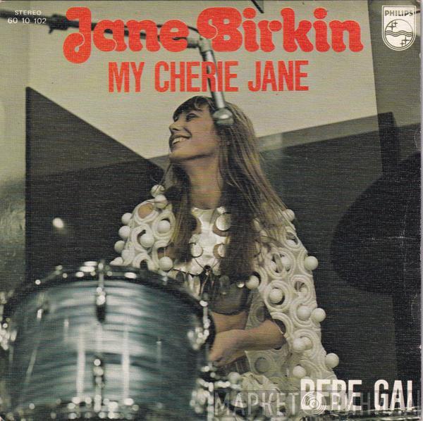 Jane Birkin - My Cherie Jane / Bebe Gai