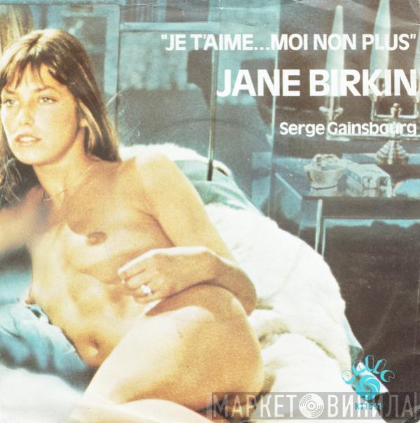 Jane Birkin, Serge Gainsbourg - Je T'aime ... Moi Non Plus