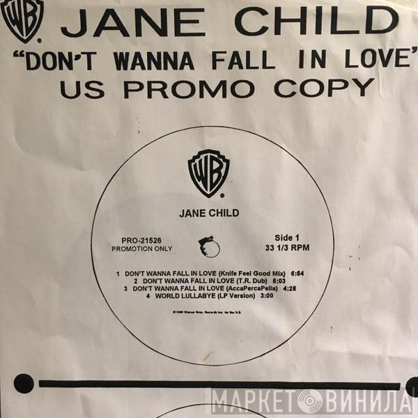  Jane Child  - Don't Wanna Fall In Love