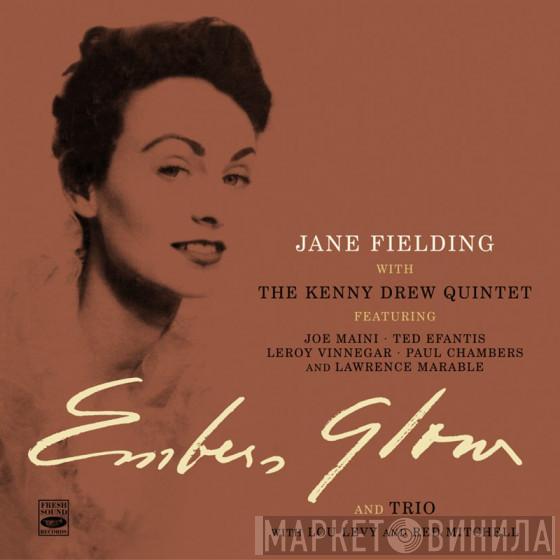 Jane Fielding - Embers Glow + Jazz Trio For Voice, Piano And String Bass