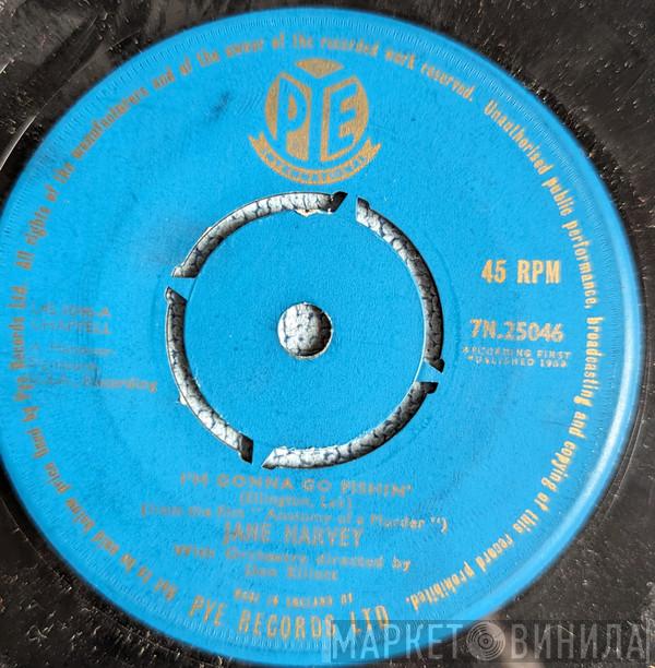 Jane Harvey - I'm Gonna Go Fishin' / A Hundred Dreams From Now
