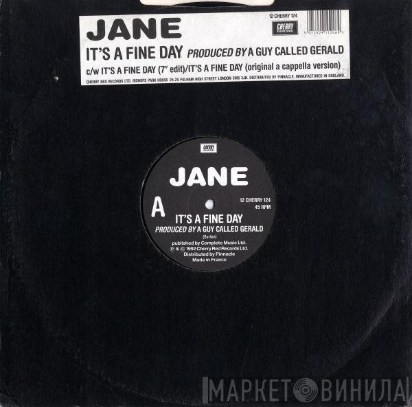 Jane  - It's A Fine Day