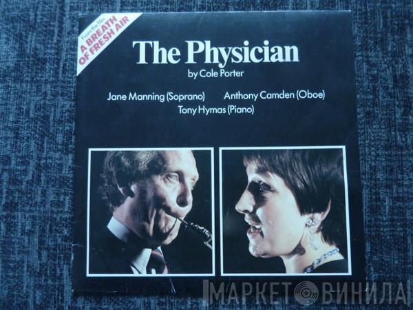 Jane Manning, Anthony Camden, Tony Hymas - The Physician