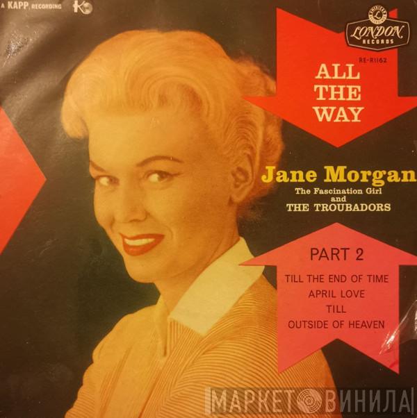 Jane Morgan, The Troubadors - All The Way (Part 2)