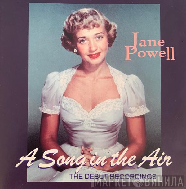 Jane Powell - A Song In The Air: The Debut Recordings