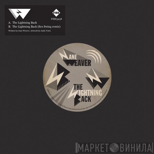 Jane Weaver - The Lightning Back