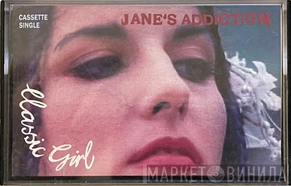 Jane's Addiction - Classic Girl