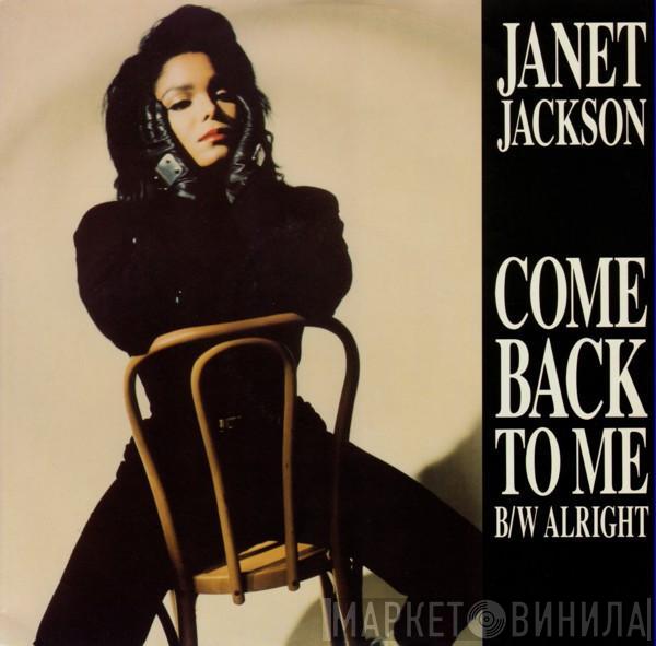  Janet Jackson  - Come Back To Me / Alright