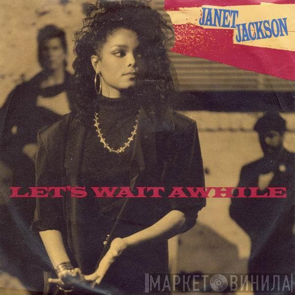 Janet Jackson - Let's Wait Awhile