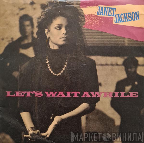 Janet Jackson - Let's Wait Awhile