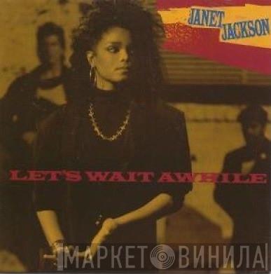 Janet Jackson - Let's Wait Awhile