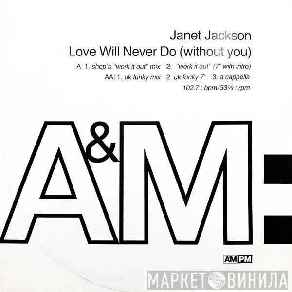 Janet Jackson - Love Will Never Do (Without You)