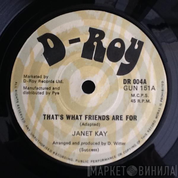 Janet Kay - That's What Friend's Are For