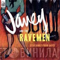 Janey & The Ravemen - Stay Away From Boys
