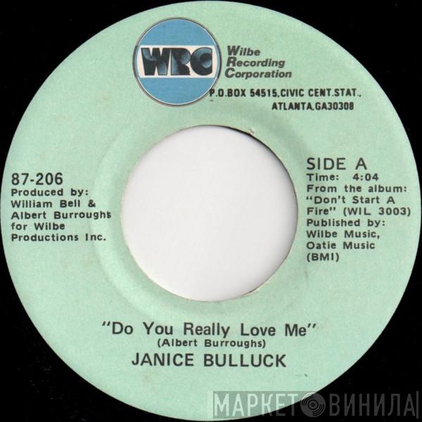 Janice Bullock - Do You Really Love Me