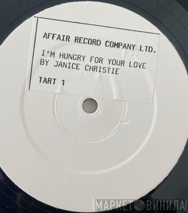 Janice Christie - I'm Hungry For Your Love