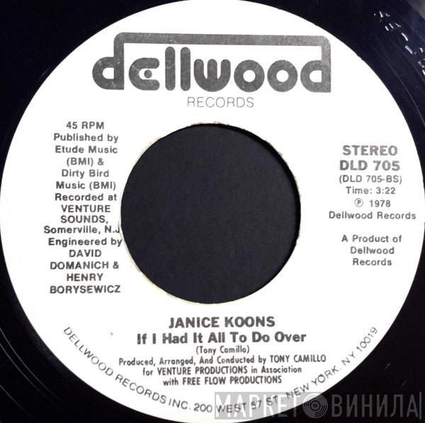 Janice Koons - Living With Someone Who's Become A Stranger / If I Had It All To Do Over