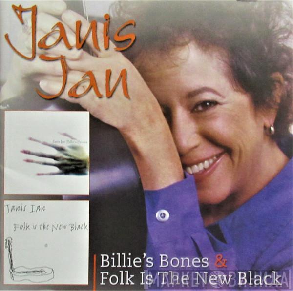 Janis Ian - Billie's Bones & Folk Is The New Black